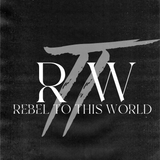 Rebel to This World